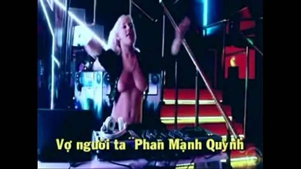 Hotte DJ Music with nice tits ---The Vietnamese song VO NGUOI TA ---PhanManhQuynh varme film