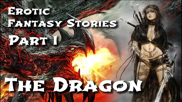 Erotic Fantasy Stories 1: The Dragon Film hangat yang hangat