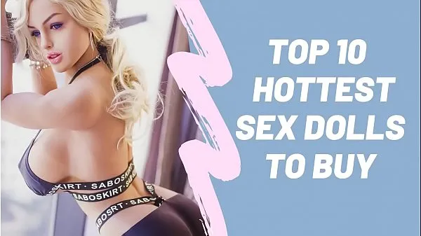 Καυτές Top 10 Hottest Sex Dolls To Buy ζεστές ταινίες