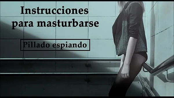 Hot Instructions to masturbate in Spanish. They caught you spying. JOI warm Movies