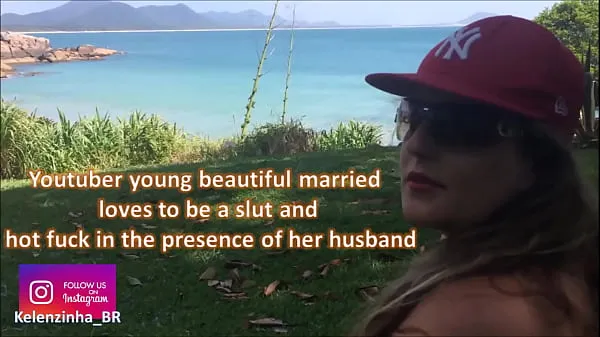Películas calientes youtuber joven hermosa casada le encanta ser una puta en presencia de su marido - ven a ver el mundo de Kellenzinha hotwife cálidas