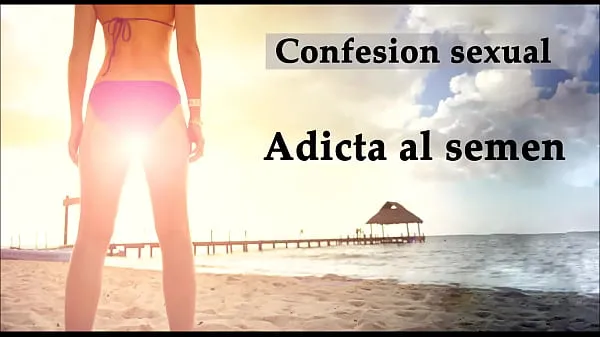 Hotte Sexual confession: Addicted to semen. Audio in Spanish varme film