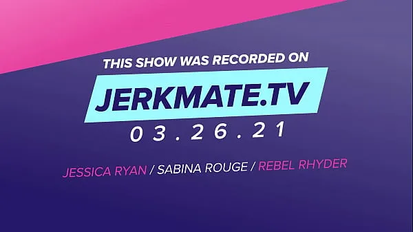뜨거운 Jessica Ryan, Sabina Rouge, and Rebel Rhyder Are Wet, Horny, and Using Toys Live On Jerkmate TV 따뜻한 영화