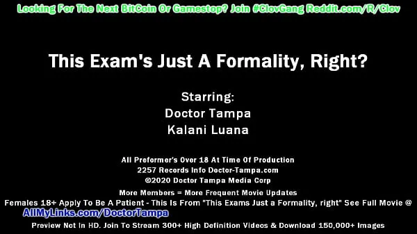 Vroči CLOV Step Into Doctor Tampa's Body As Cheer-leading Squad Leader Kalani Luana Undergoes Mandatory Exam For Athletics While Unknowingly Is Recorded On POV Camera, FULL Movie at topli filmi