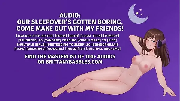 Gorące Audio: Our Sleepover’s Gotten Boring, Come Make Out With My Friendsciepłe filmy