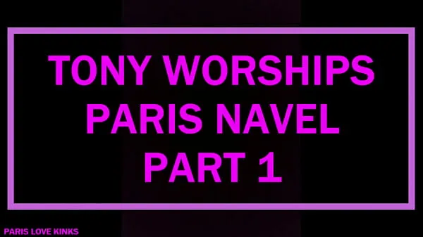गर्म Tony Worships Paris Navel part 1 गर्म फिल्में