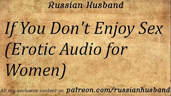 Hot If You Don't Enjoy Sex (Erotic Audio for Women warm Movies