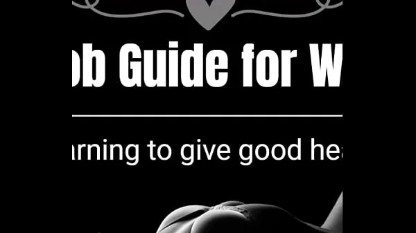 Hete How to give a good Blowjob warme films