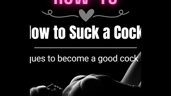 Hot How to Suck a Cock warm Movies
