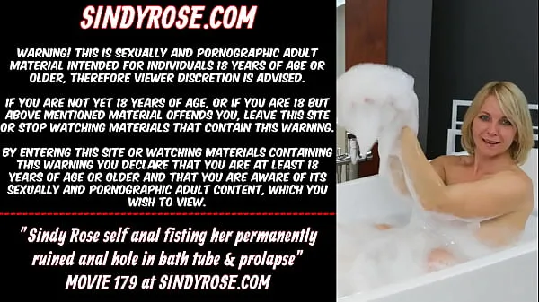 Sindy Rose self anal fisting her permanently ruined anal hole in bath tube & prolapse Filem hangat panas