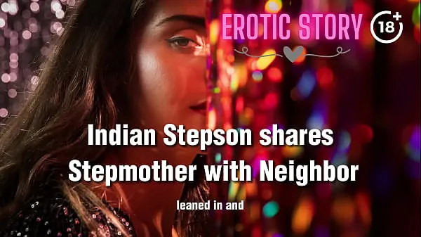 Hot Indian Stepson shares Stepmother with Neighbor warm Movies