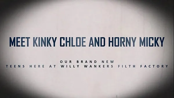 Meet Kinky Chloe and Horny Micky our brand new teens here at Willy Wankers Filth Factory Film hangat yang hangat