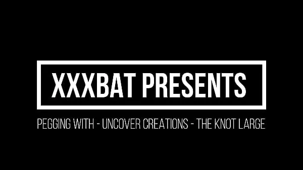 뜨거운 XXXBat pegging with Uncover Creations the Knot Large 따뜻한 영화