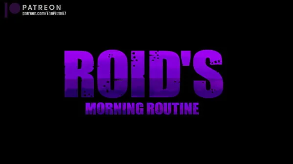 ホットな Roid's Morning Routine is Animated Short 温かい映画